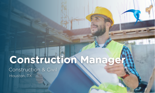 Construction Manager - Construction & Civil - Houston, TX-1