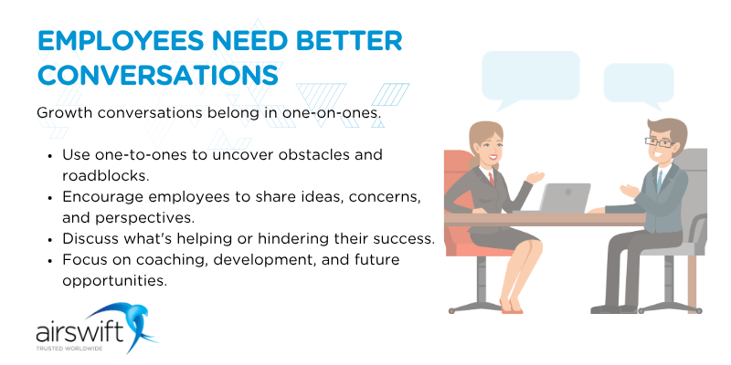 Employees need better conversations Employees need better conversations