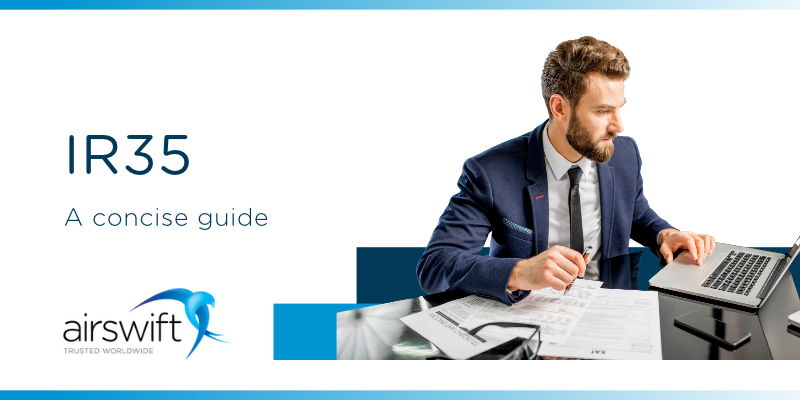 IR35 guide cover image featuring a professional working at a laptop with documents on a desk and the text IR35 A concise guide alongside the Airswift logo