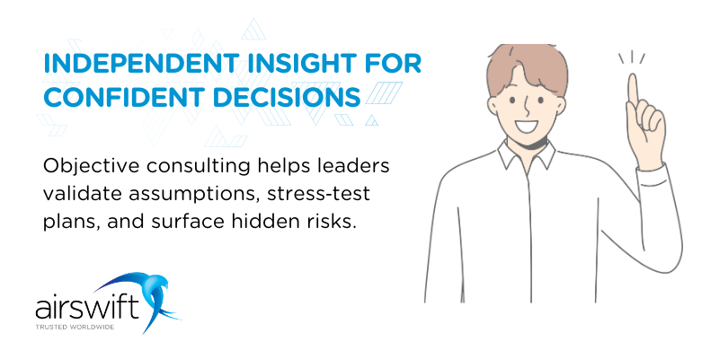 Independent Insight for Confident Decisions Independent Insight for Confident Decisions