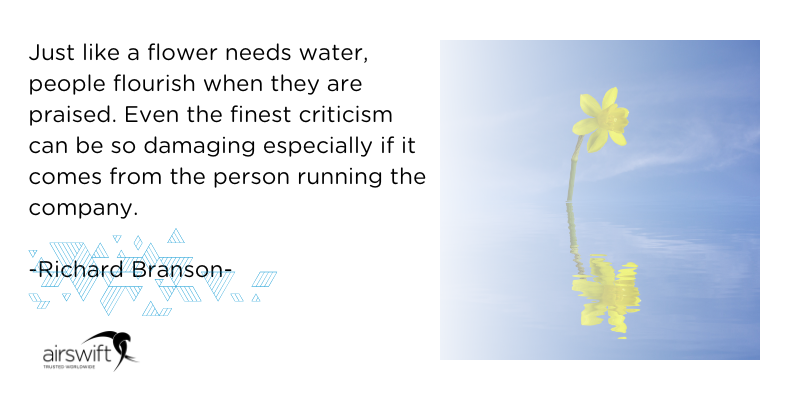 Quote by Richard Branson on the importance of praise at the workplace Quote by Richard Branson on the importance of praise at the workplace