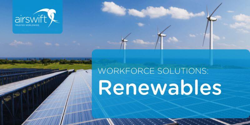 Solar panels and wind turbines against a blue sky backdrop with the words workforce solutions renewables on the bottom left