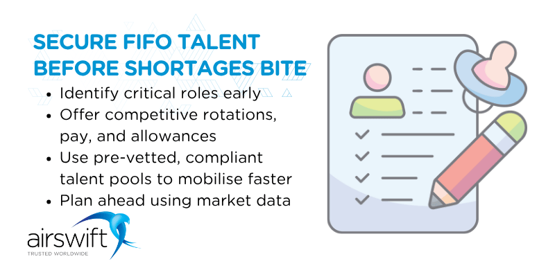 Secure FIFO talent before shortages bite