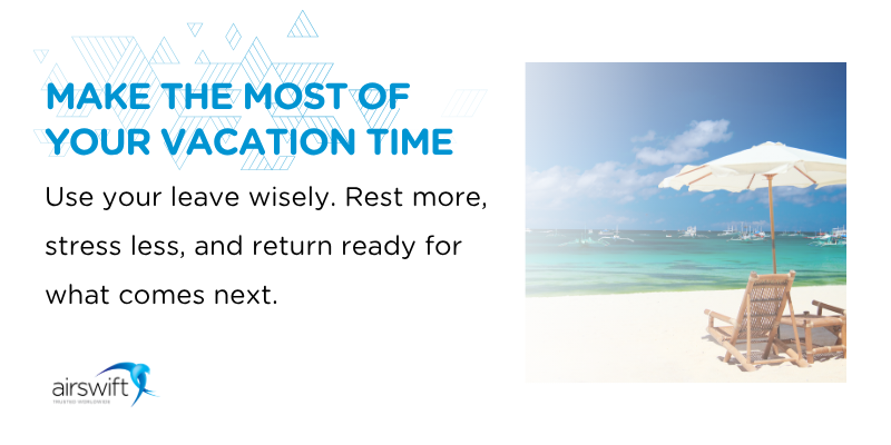 Vacation time infographic with tips on using leave effectively, alongside an image of a beach chair and umbrella by the sea and airswift logo