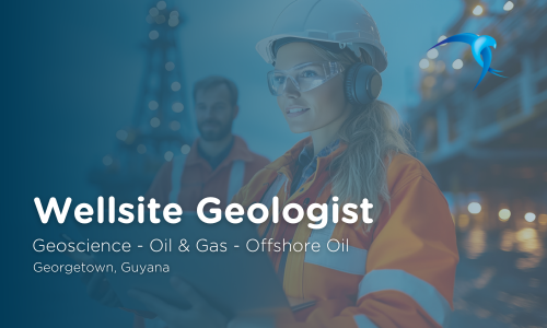 Wellsite Geologist - Geoscience - Oil & Gas - Offshore Oil - Georgetown, Guyana