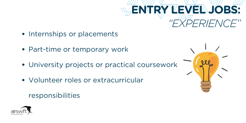 Entry level jobs experience graphic highlighting internships, part-time work, university coursework and volunteer roles with Airswift logo and lightbulb illustration