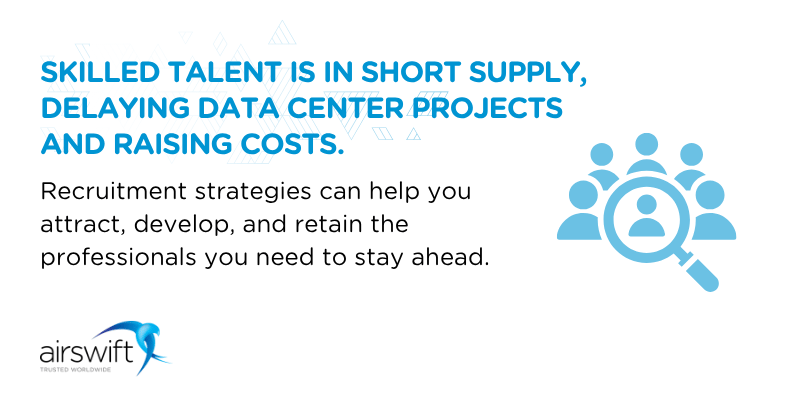 recruitment strategies that help data center talent recruitment and retention